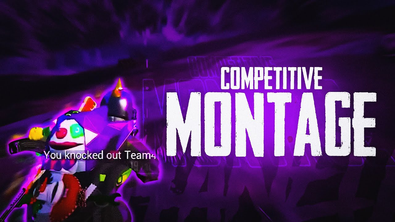 COMPETITIVE MONTAGE #6