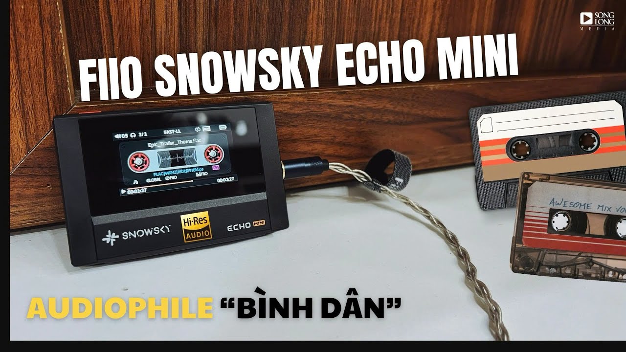 Review chi tiết Fiio Snowsky Echo Mini - Phổ cập âm thanh Hi-Fi tới mọi nhà