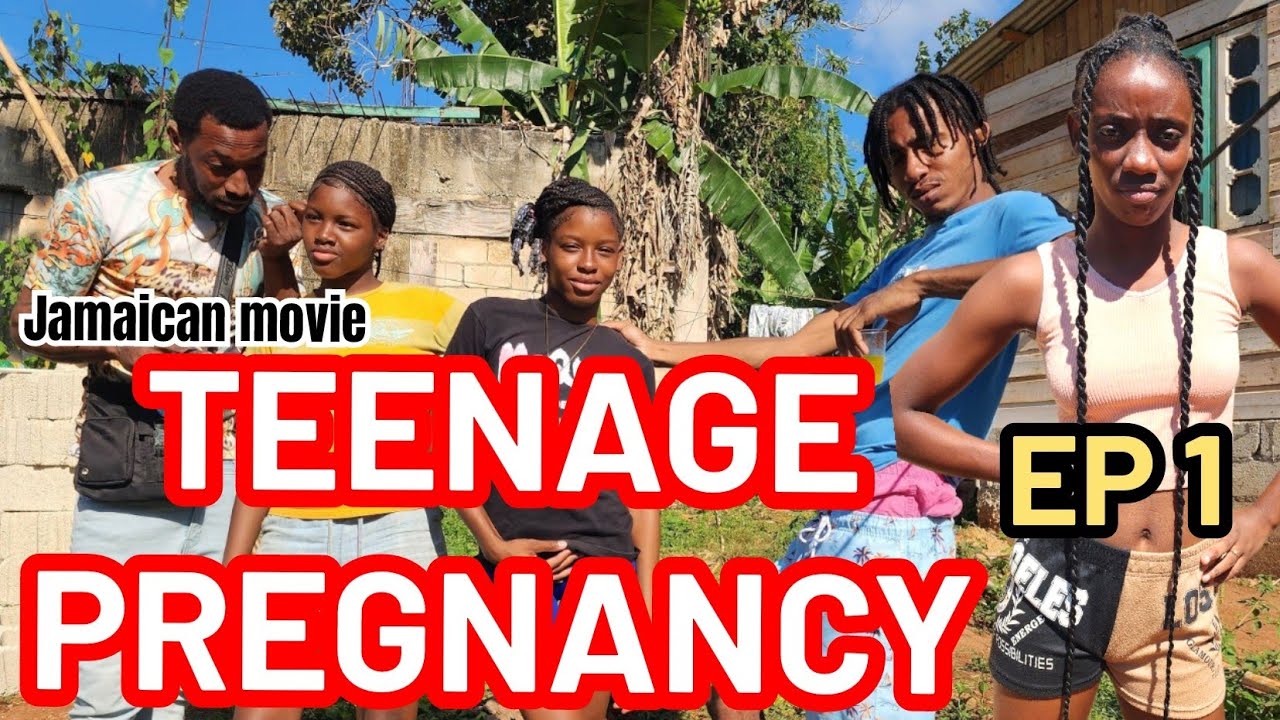 TEENAGE PREGNANCY EP ONE //NEW JAMAICAN MOVIE 2025//