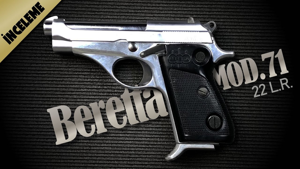 Beretta MOD 71 İncelemesi