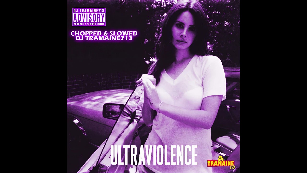 Lana Del Rey - Brooklyn Baby (Chopped & Slowed By DJ Tramaine713)