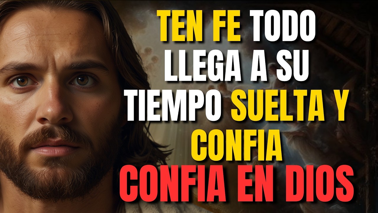 DIOS TE DICE HOY: TEN CALMA Y CONFÍA, LO QUE ESPERAS LLEGARÁ EN EL TIEMPO DE DIOS