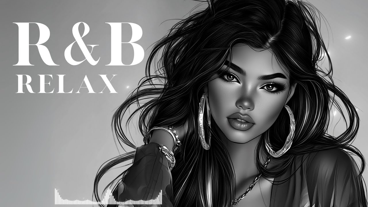 R&B Relax Mix 🎶 | RnB Music | Smooth Vibes for Relaxation, Focus and Chill
