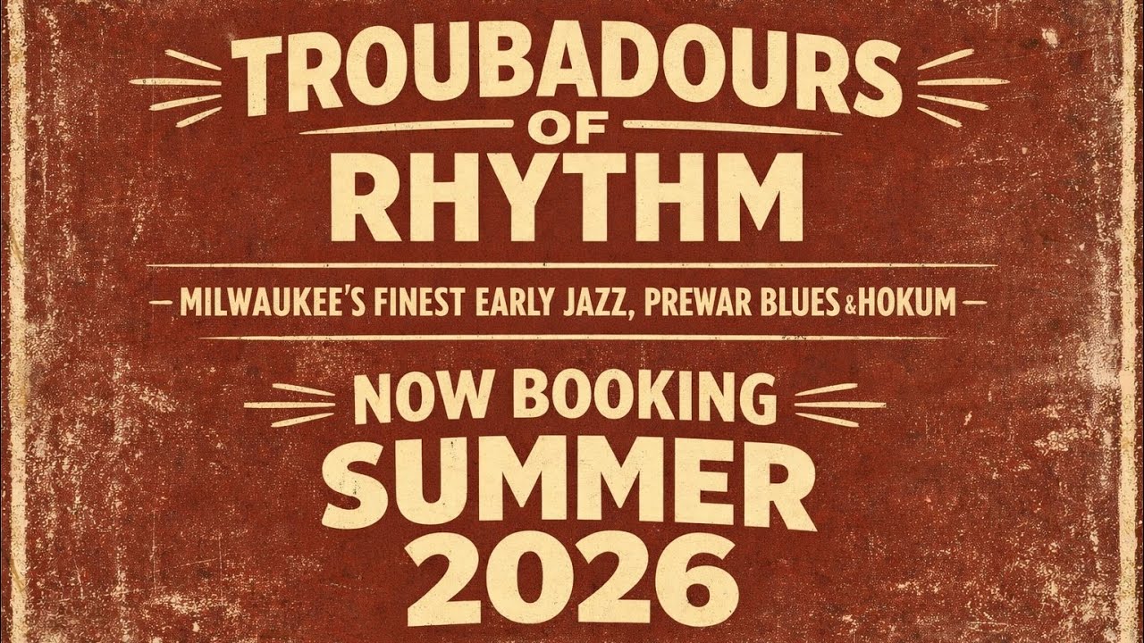 Troubadours of Rhythm-Booking 2026