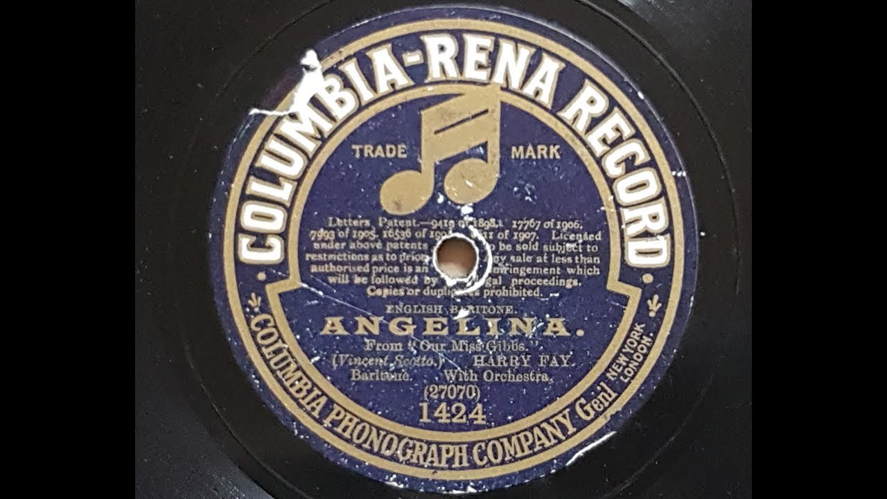 Harry Fay 'Angelina' 1910 Acoustic 78 rpm