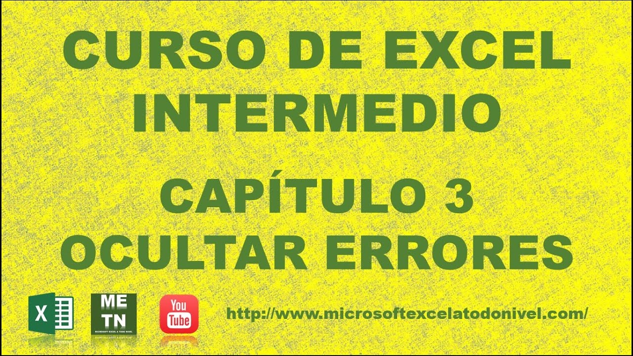 Curso de Excel Intrmedio Capítulo 3 | Ocultar errores
