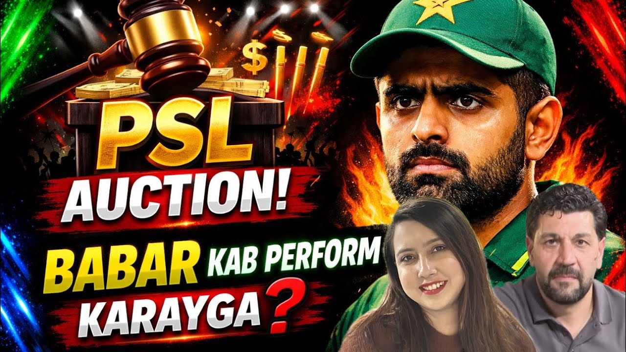 PSL Auction Start | Pressure On Babar Azam |