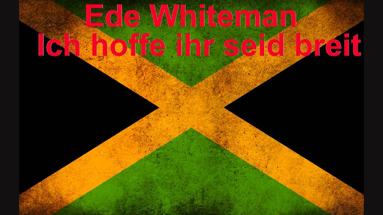Ede Whiteman - Und ich hoffe ihr seid breit [HQ]