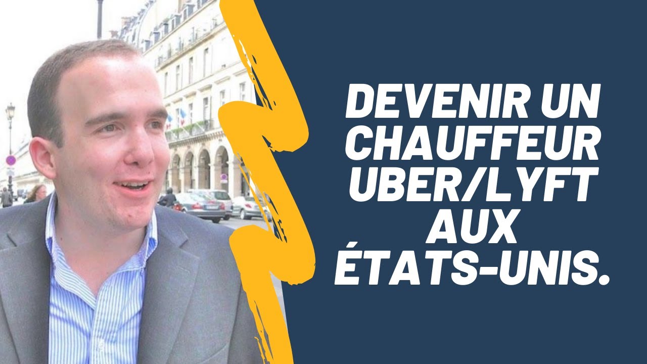 Devenir un chauffeur Uber/Lyft aux États-Unis.