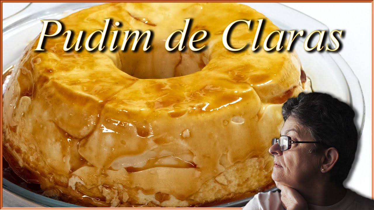 Pudim de Claras