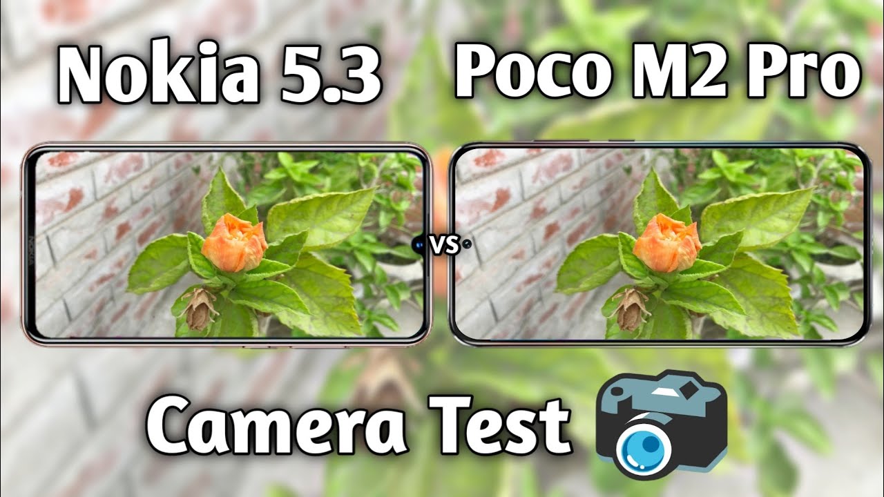Nokia 5.3 vs Poco M2 Pro Camera Test Comparison