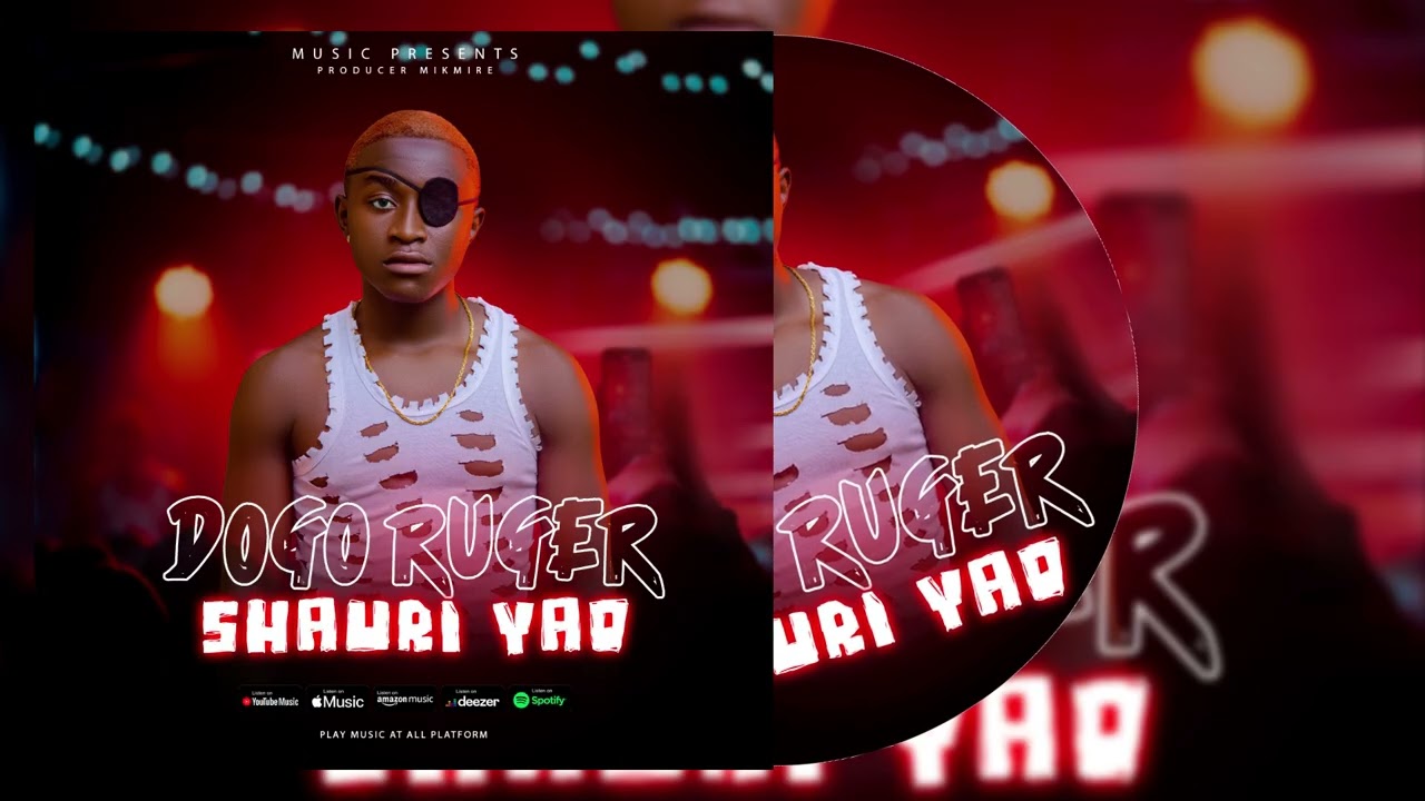 DOGO RUGER  I  Song SHAURI YAO