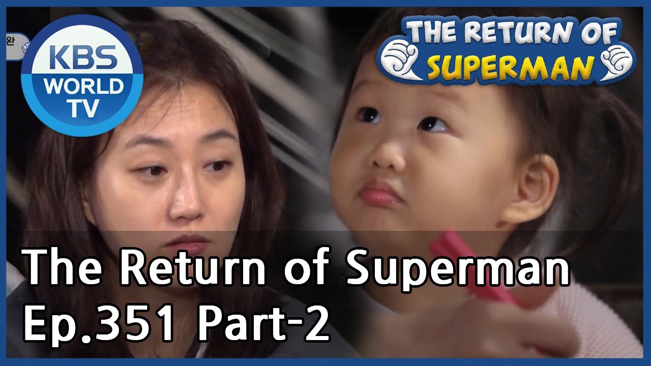 The Return of Superman Ep.351 - Part.2 | KBS WORLD TV 201018