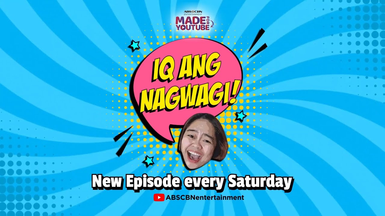 IQ Ang Nagwagi | Made for YouTube
