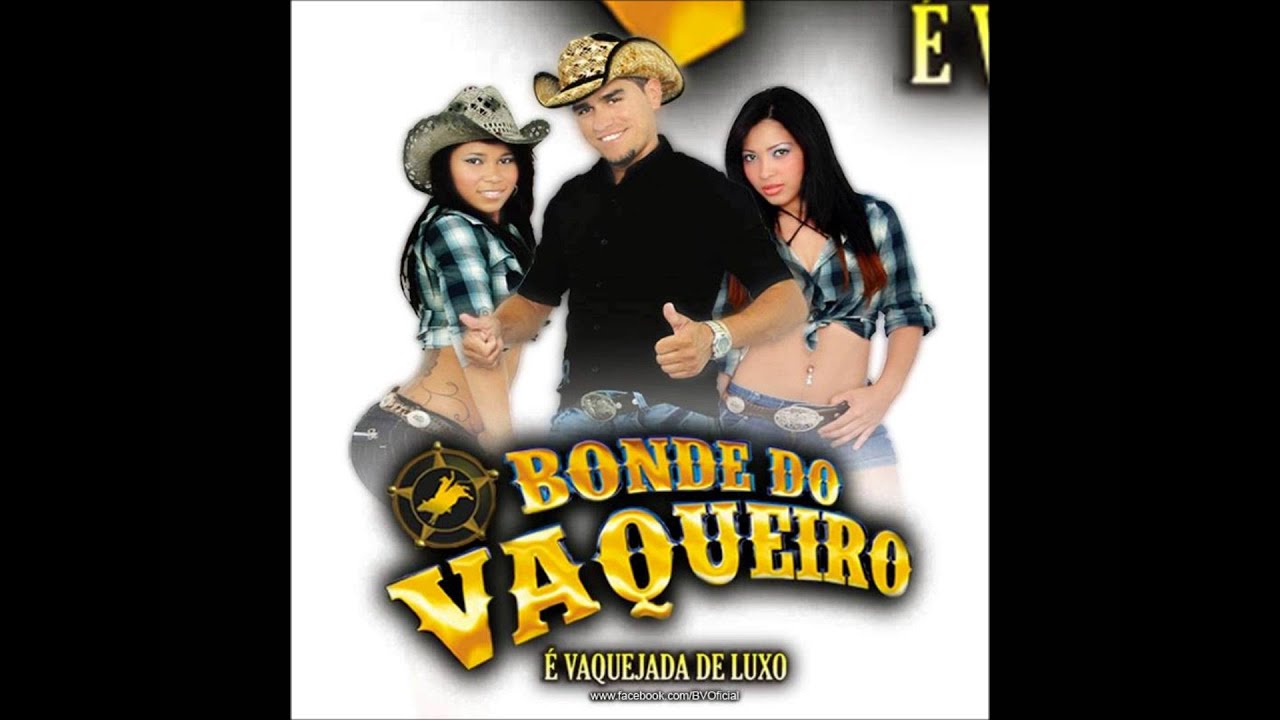 Bonde do Vaqueiro - Vaquejada (Chegando M&ecirc;s de Novembro)