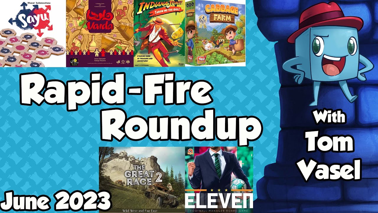 Rapid-Fire Roundup: Soccer, Cabbages, and More! - with Tom Vasel