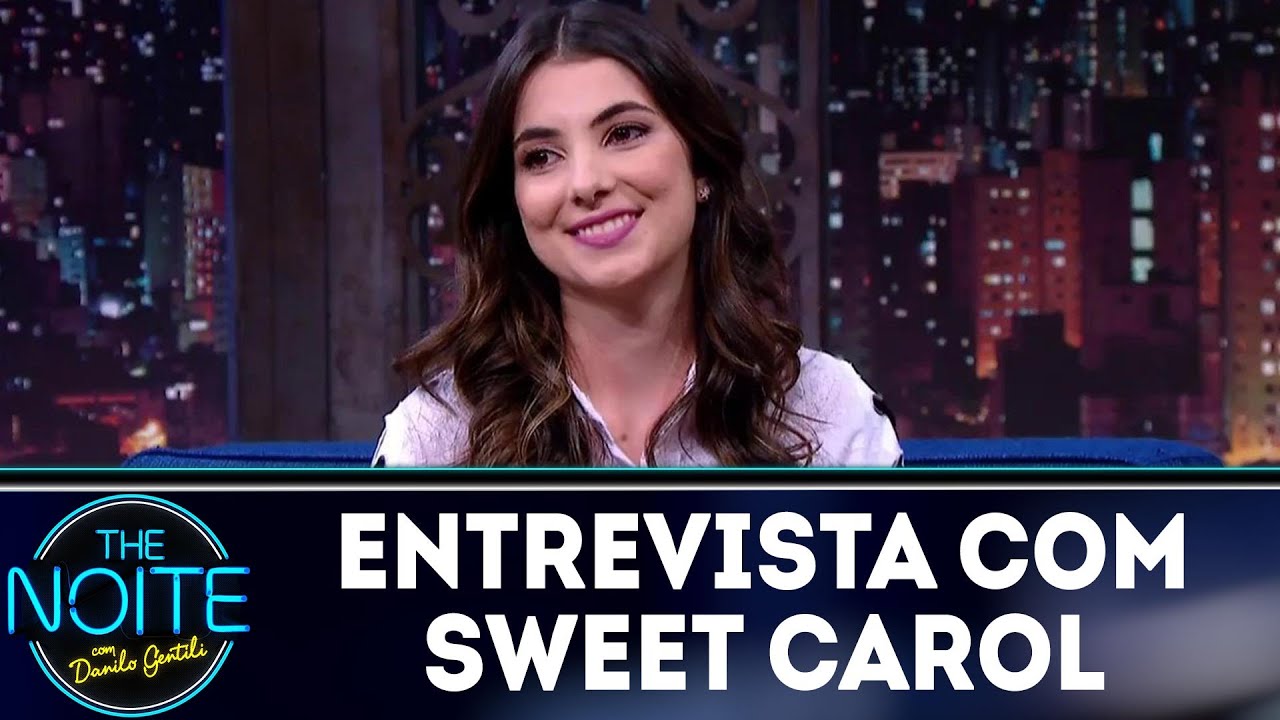 Entrevista com Sweet Carol | The Noite (18/05/18)