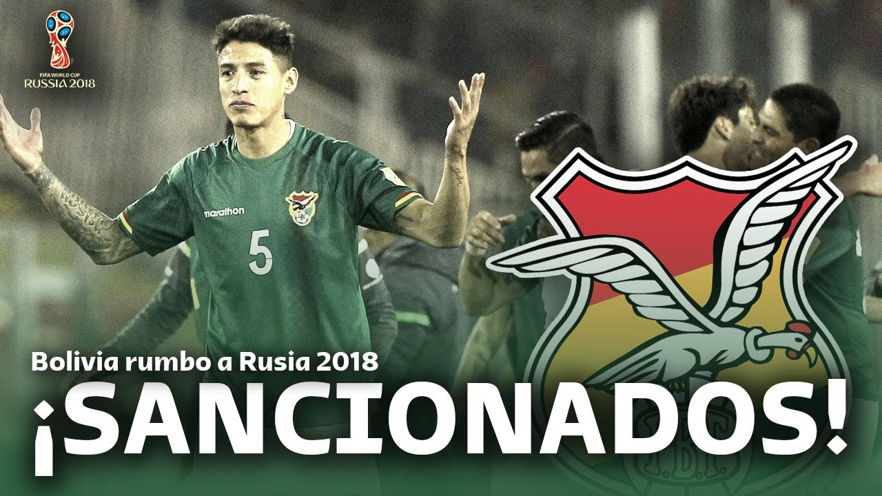 ELIMINATORIAS RUSIA 2018 | BOLIVIA: LA POLÉMICA DEL TAS Y LA RESTA DE PUNTOS | MINI-DOCUMENTAL