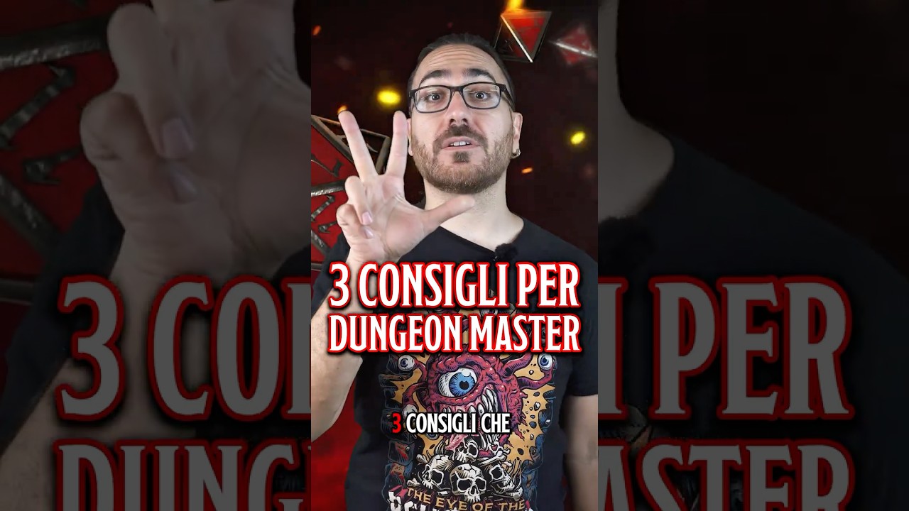D&D | 3 CONSIGLI per DUNGEON MASTER