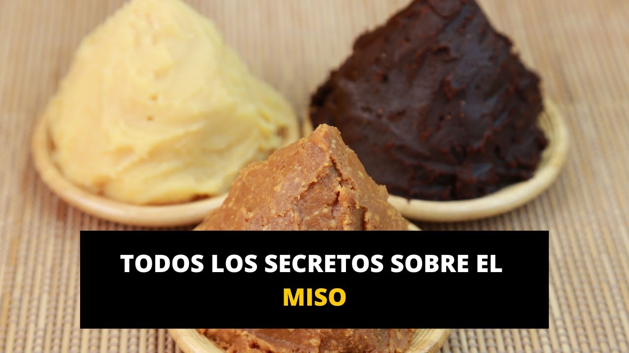 Miso, descubre los secretos de este maravilloso alimento