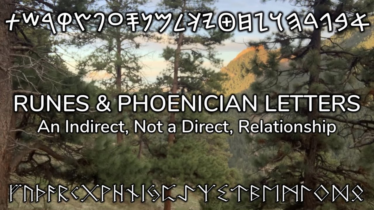 Runes and Phoenician Letters