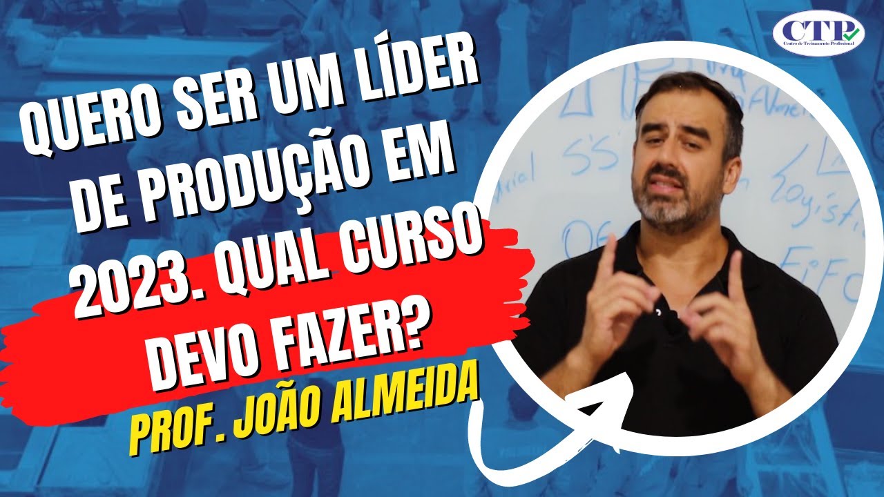 QUERO SER UM L&Iacute;DER DE PRODU&Ccedil;&Atilde;O INDUSTRIAL. QUE CURSO DEVO FAZER?
