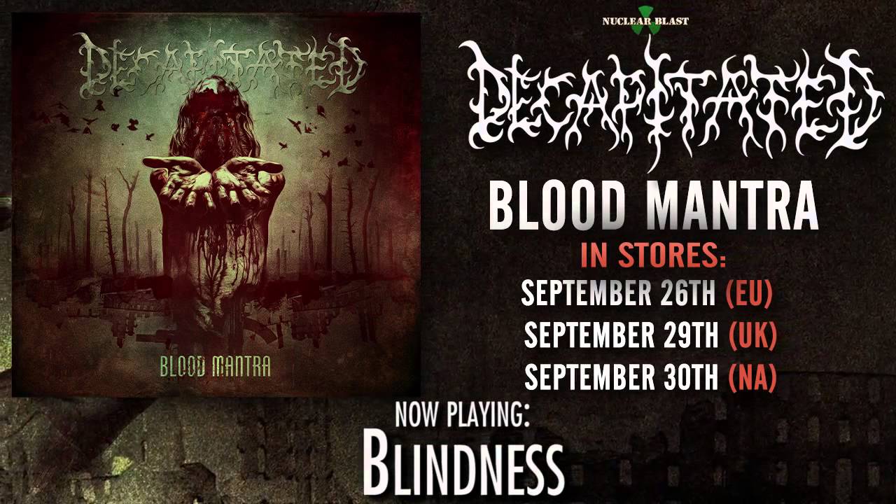 DECAPITATED - Blood Mantra, The Tracks Part II (OFFICIAL PREVIEW)
