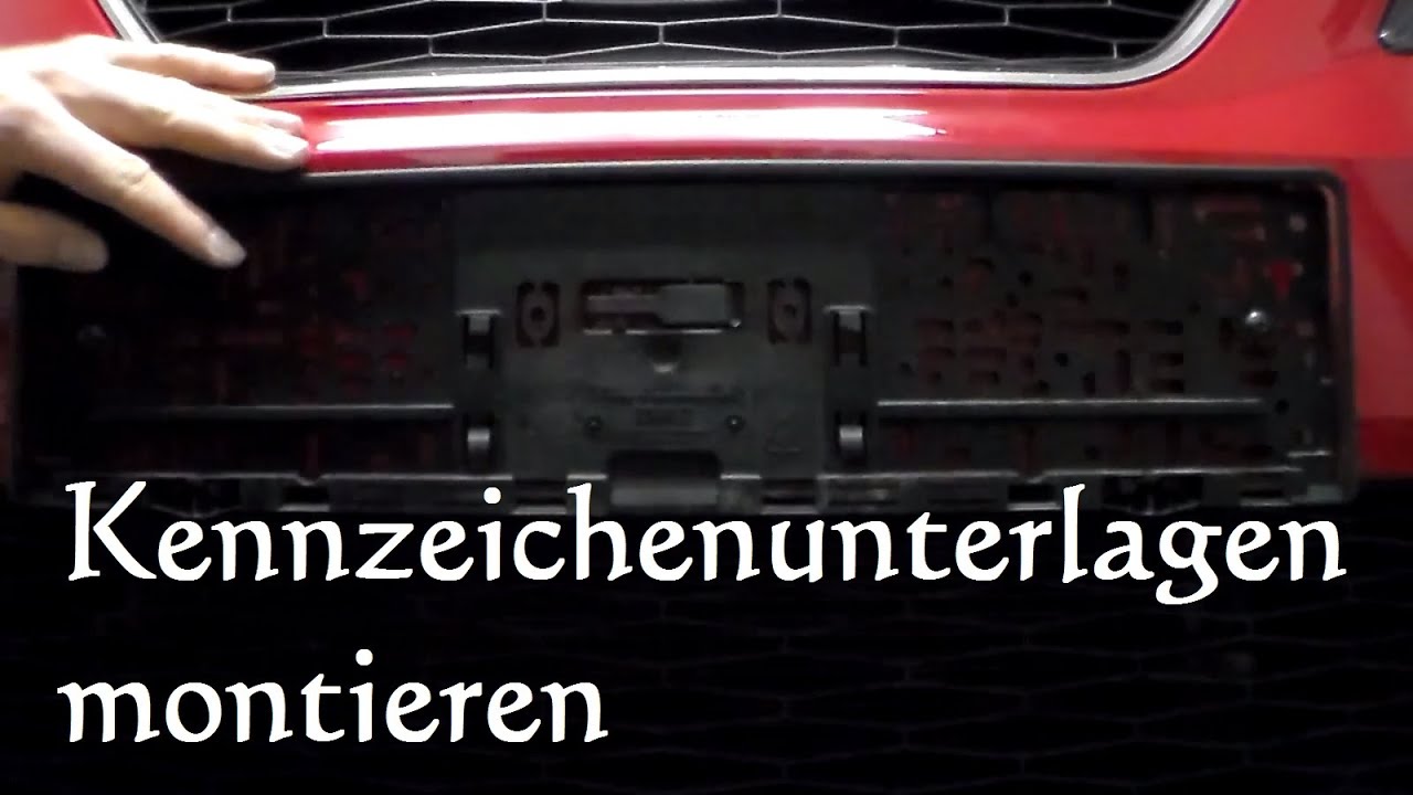 Kennzeichenhalter montieren abbauen Kennzeichenunterlagen Nummernschildhalter anbauen anbringen