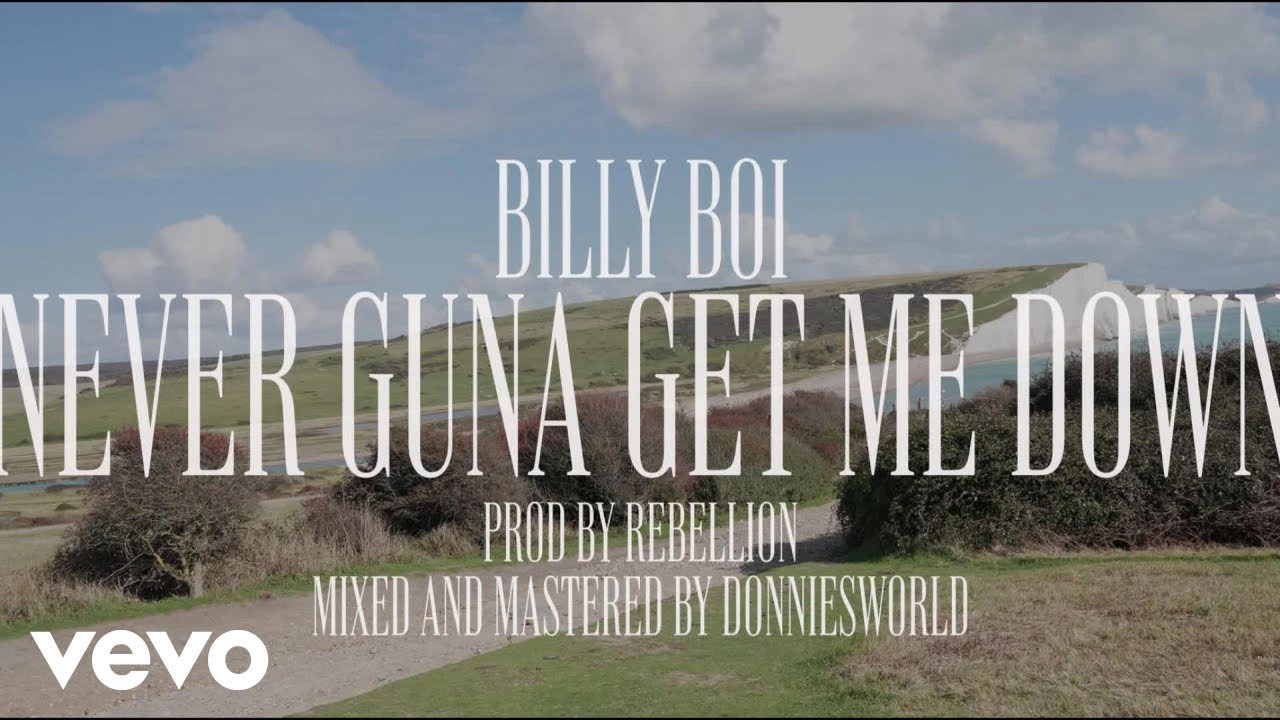 Billy Boi - Never Gonna Get Me Down (Official Music Video)