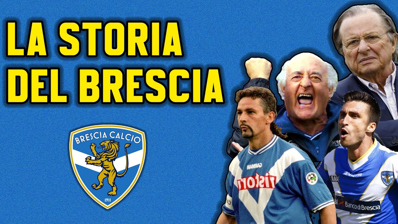 La STORIA del BRESCIA: l'eterna ALTALENA