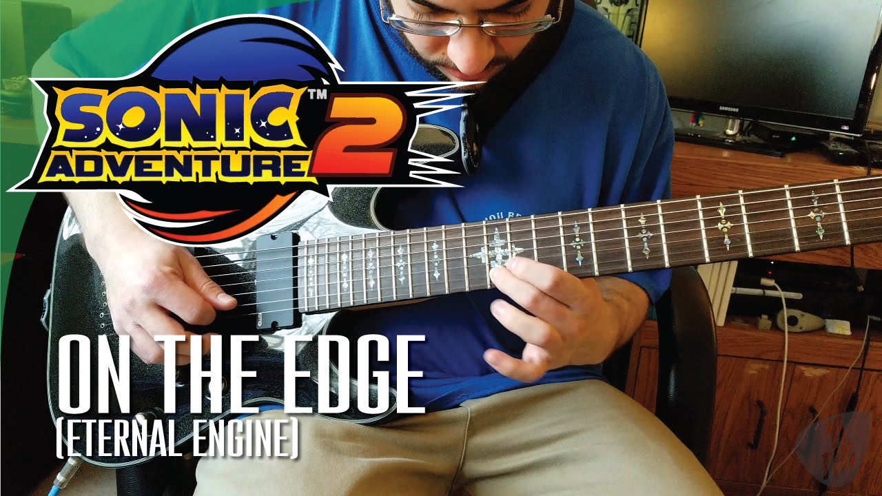 On The Edge - For Eternal Engine (Sonic Adventure 2 Metal Cover)