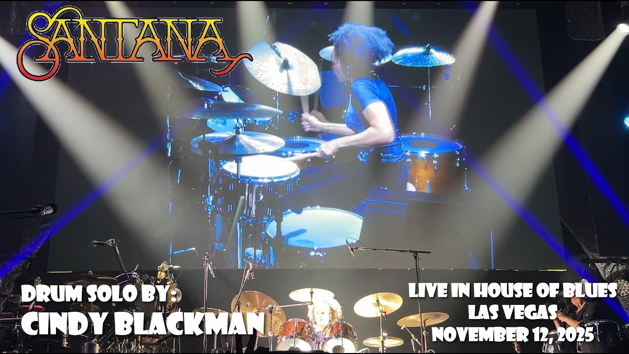 CINDY BLACKMAN - Drum Solo in SANTANA Greatest Hits Live in House of Blues Las Vegas. Nov 12, 2025