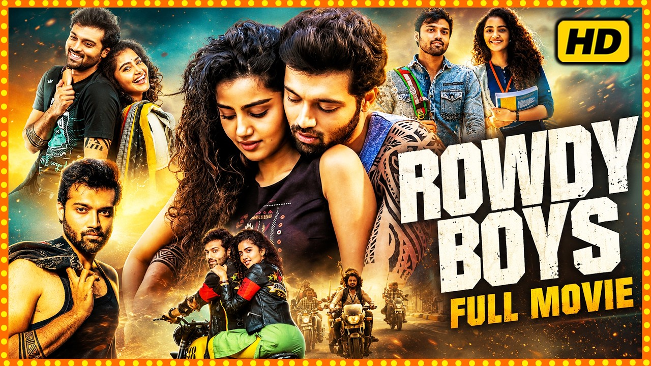 Rowdy Boys Super Hit Romantic Action Drama Full Length Movie | Ashish Reddy | Anupama | Matinee Show