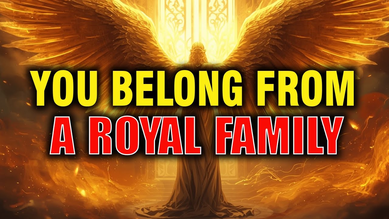 Chosen One, Your Royal Family is Searching for you. You Belong to a royal Family.