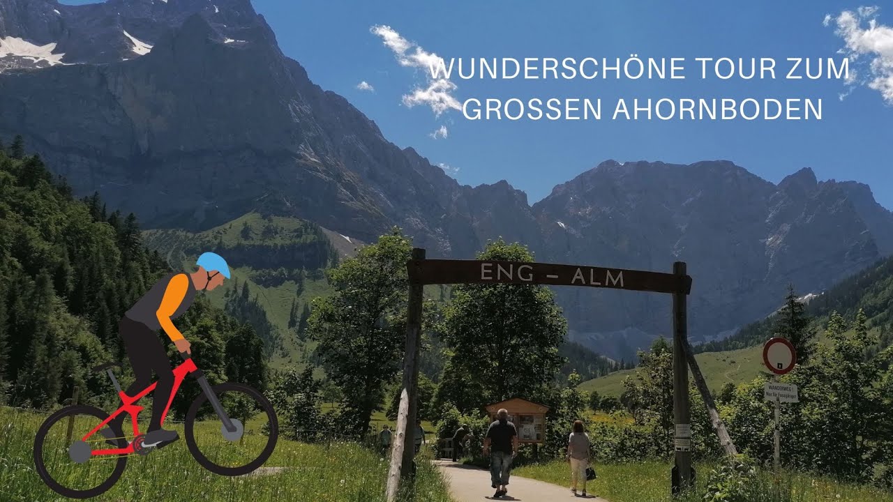 Wunderschöne Radtour von Wallgau zum Großen Ahornboden
