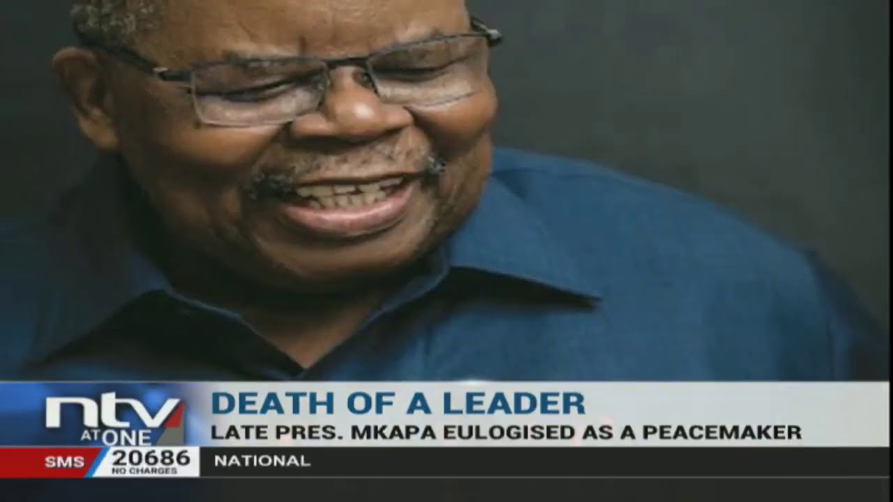Late President Benjamin Mkapa eulogised as a peacemaker
