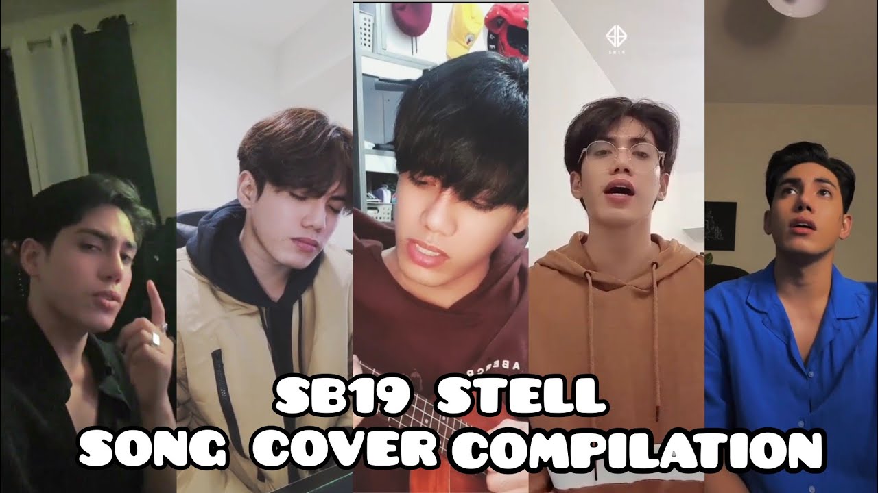 SB19 Stell Song Cover Compilations || with lyrics