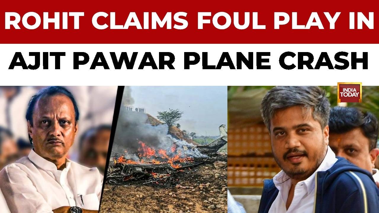 Rohit Pawar Demands Aviation Minister's Removal Over 'Nexus' In Ajit Pawar Crash Probe | India Today