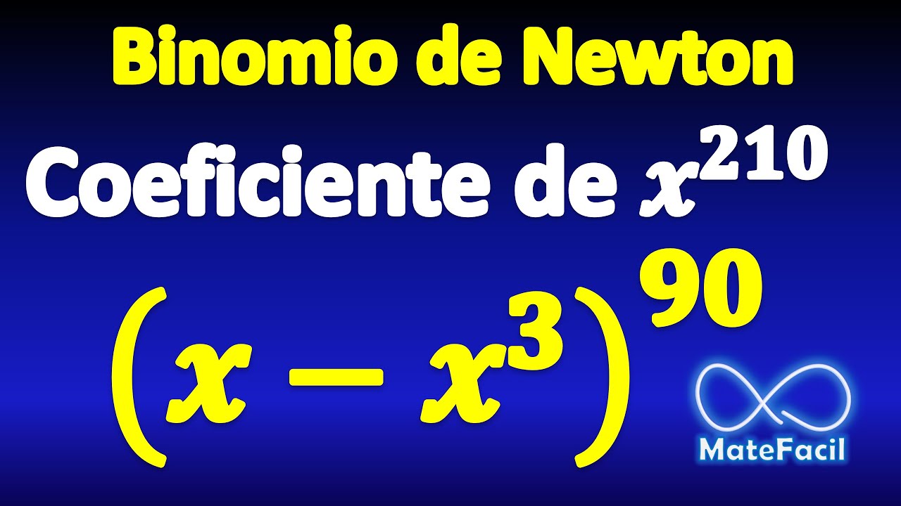 Binomio de Newton: Calcular el coeficiente de x^210