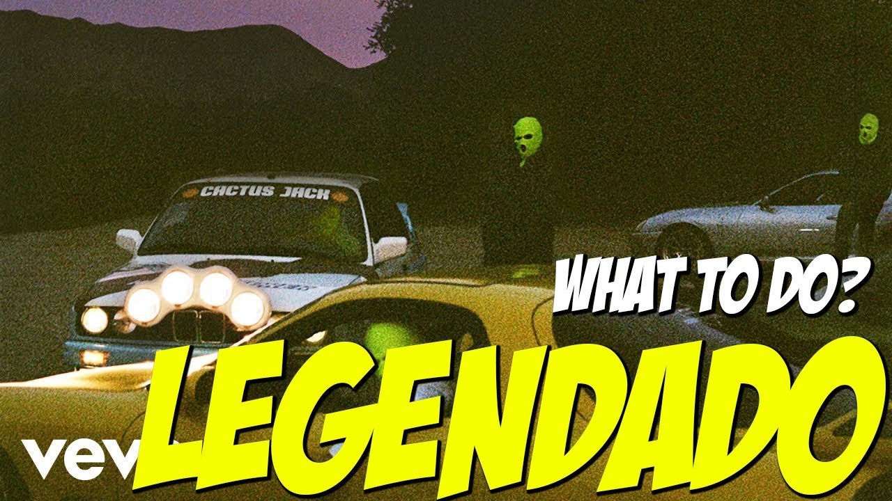JACKBOYS, Travis Scott - WHAT TO DO? ft. Don Toliver ( Legendado / Tradu&ccedil;&atilde;o )