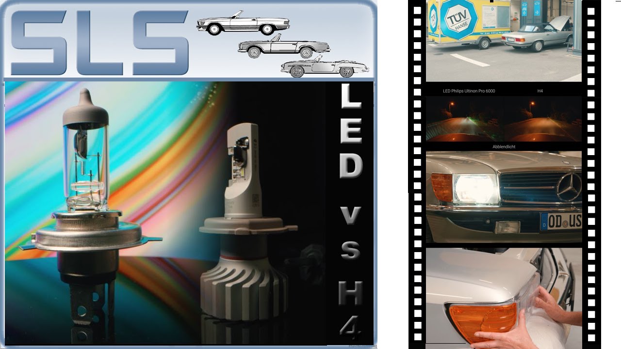Mercedes SL R107 mit Philips Ultinon Pro6000 LED statt H4 ? TÜV ? H-Zulassung ?