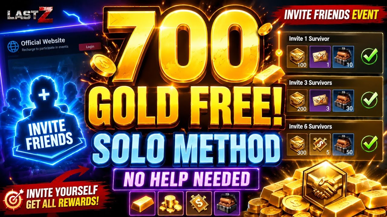 Solo Invite Trick: Get 700 GOLD FREE in Last Z &mdash; No Help Needed