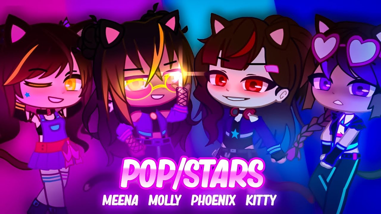 K/DA - POP/STARS ft. Molly, Phoenix, Meena e Kitty - GMV [Gacha Club]