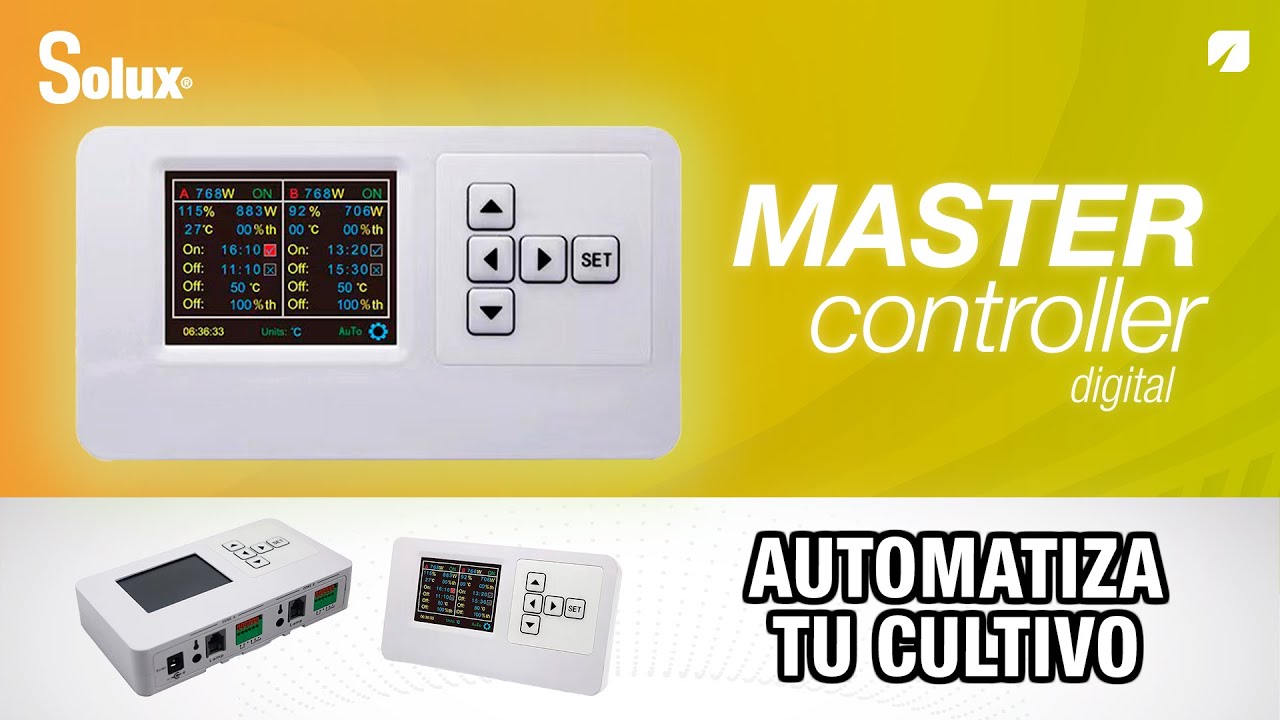 ¿Quieres el Máximo Control en tu Cultivo? Conoce el Master Controller de SOLUX de 2 Canales