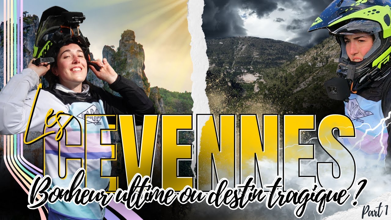 [PART 1] Les Cévennes, bonheur ultime ou destin tragique ?