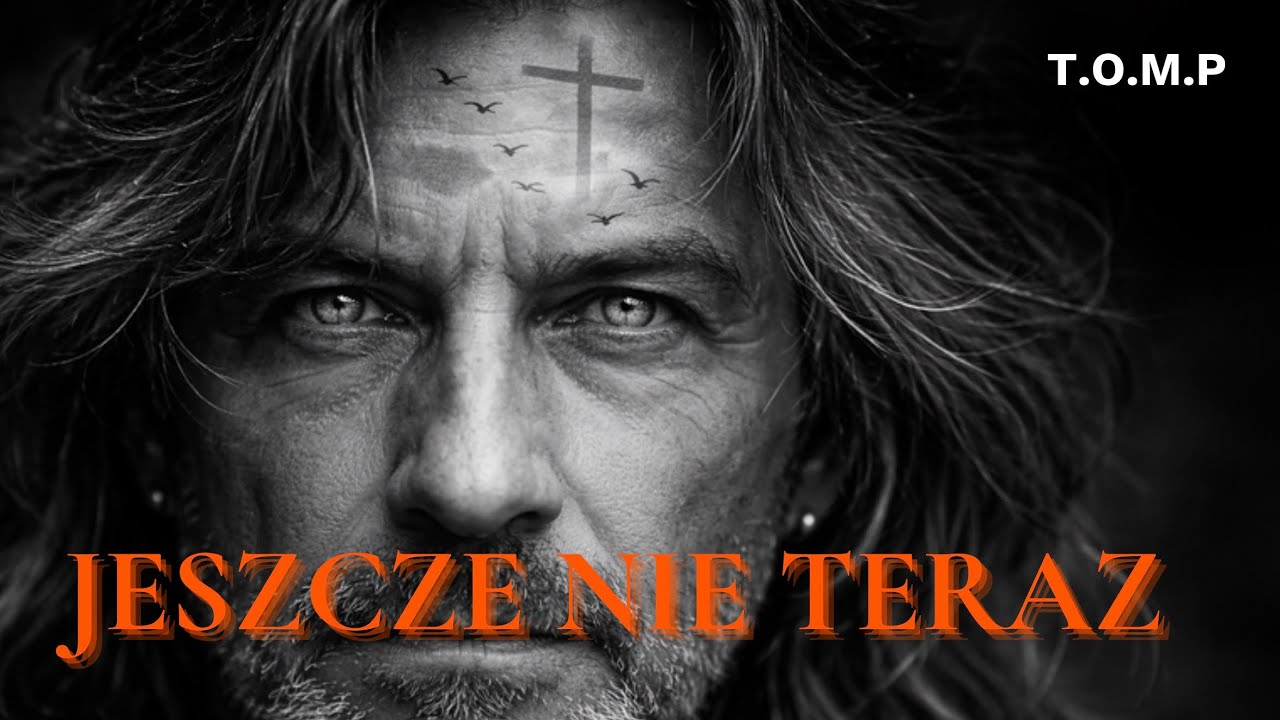 JESZCZE NIE TERAZ | Rock | T.O.M.P | 2026
