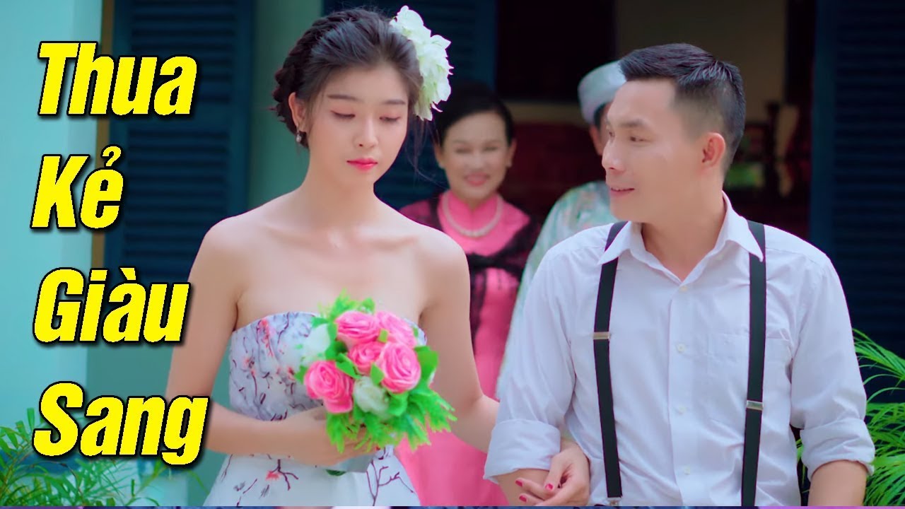 Thua Kẻ Giàu Sang - Vũ Tuấn Khang | Phim Ca Nhạc Bolero Hay Nhất 2019 MV HD