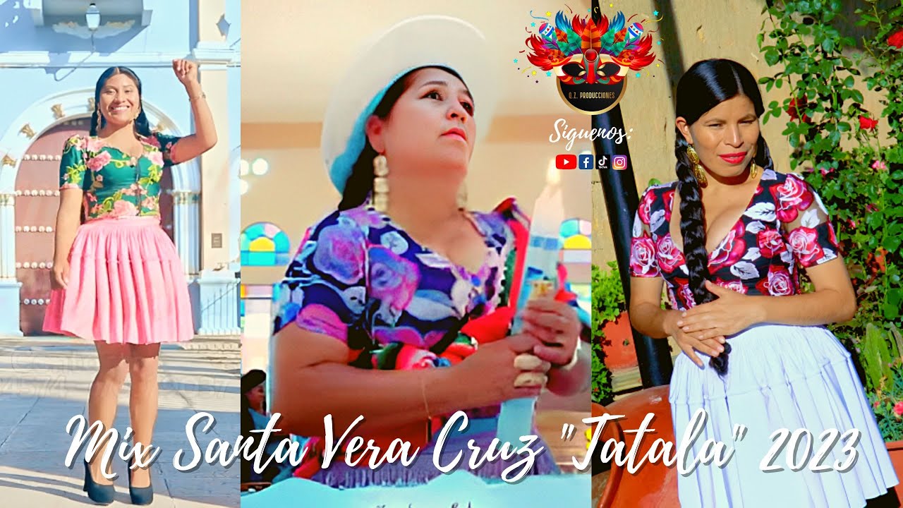 Mix Santa Vera Cruz Tatala 