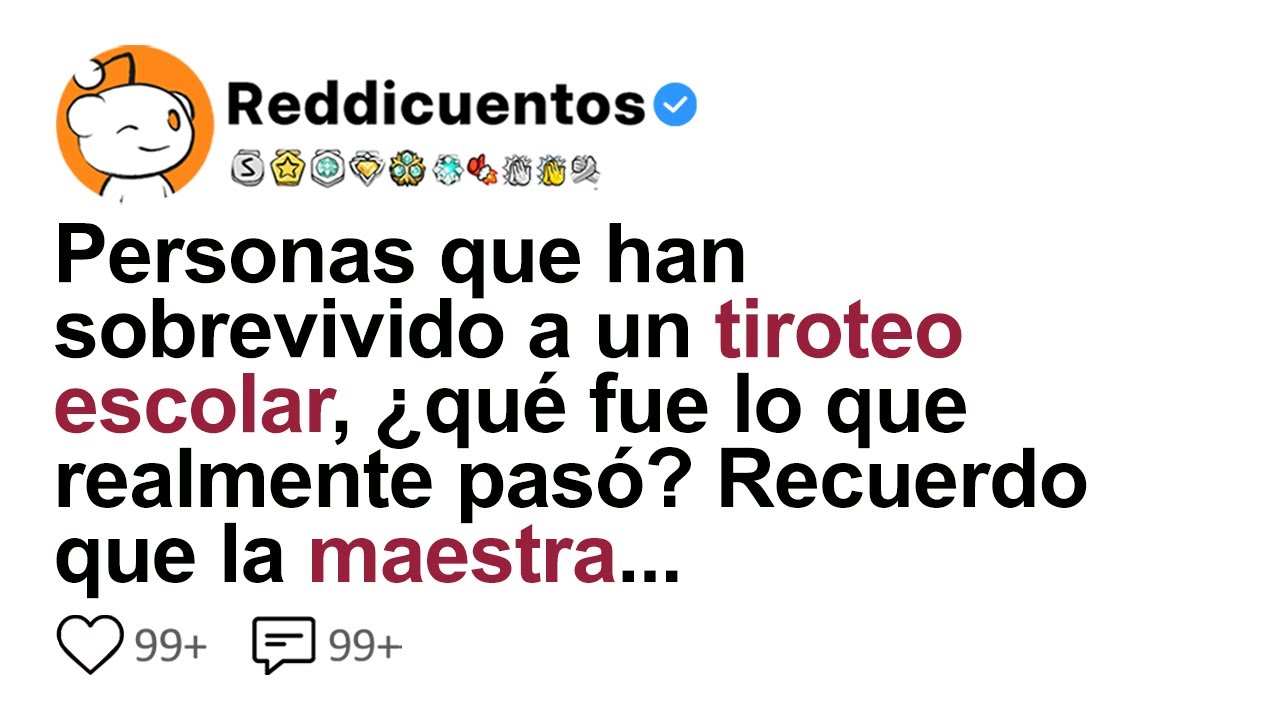 [HISTÓRIA COMPLETA] Personas Que Han Sobrevivido A Un Tiroteo Escolar¿qué Fue Lo Que Realmente Pasó?
