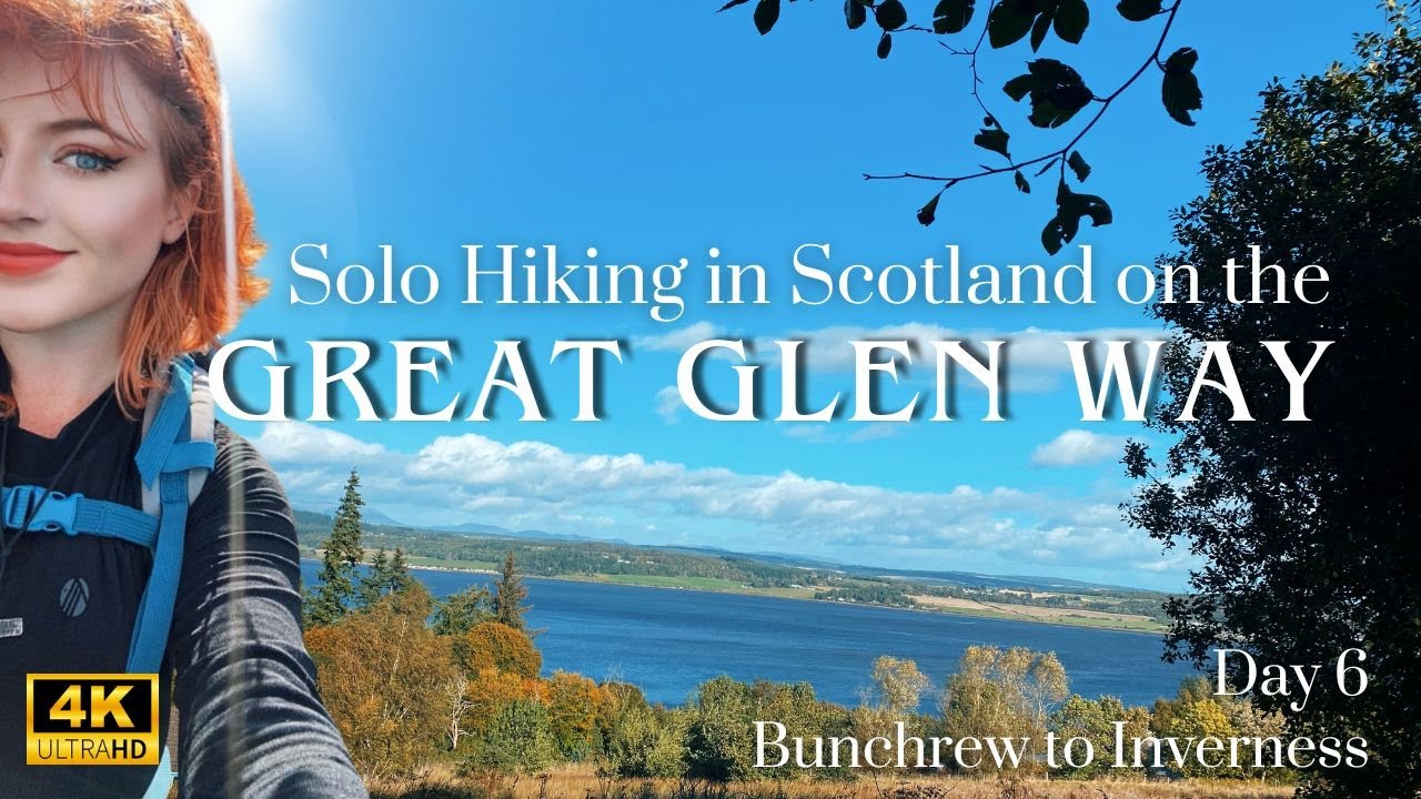 Hiking The Great Glen Way | A Solo Adventure in Scotland | Day 6 (4K)